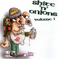 Shite'n'Onions Volume 1